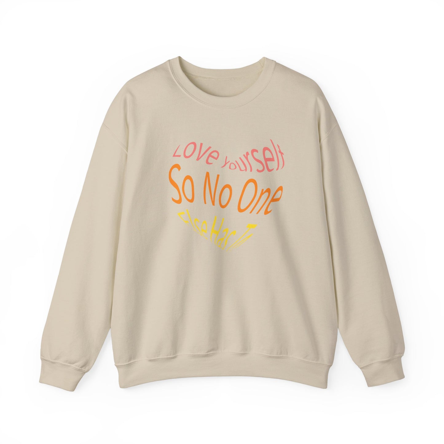 Love Yourself Sweatshirt