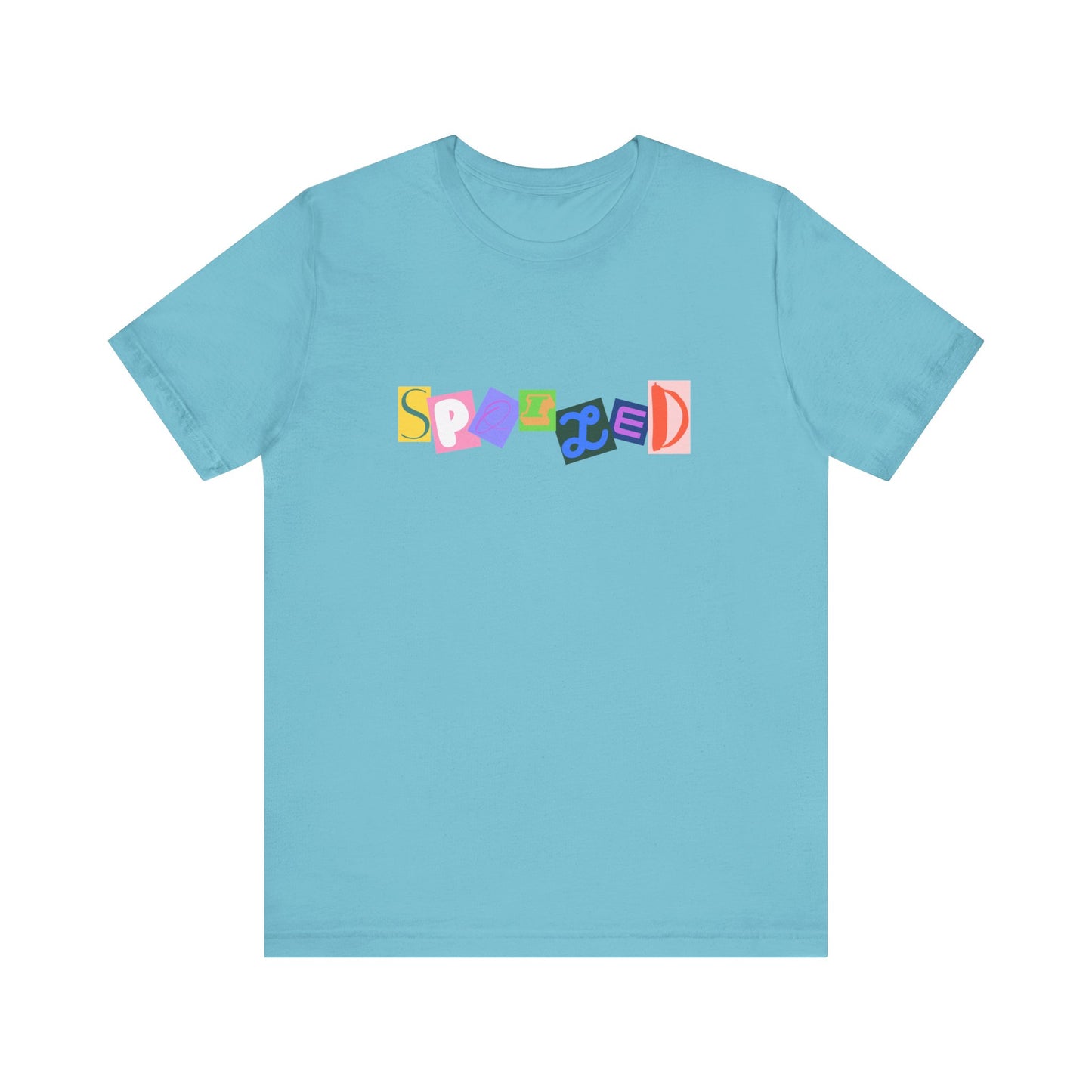 Spoiled Tee